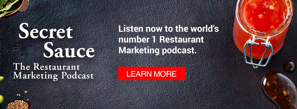 Secret Sauce The Restaurant Marketing Podcast