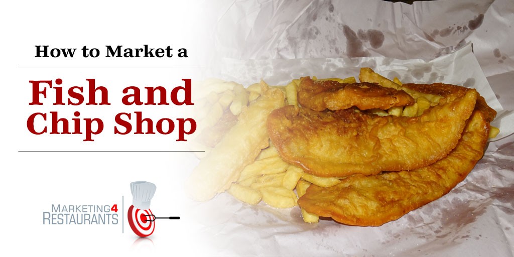 Fish and Chip shop marketing plan