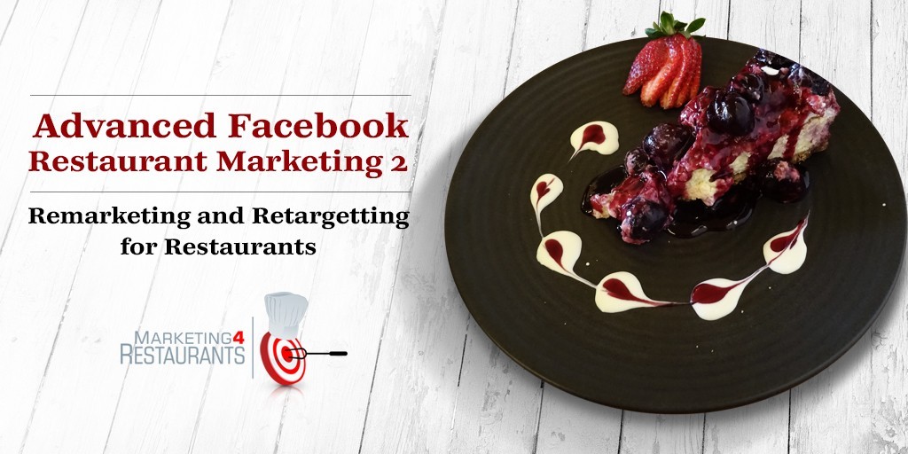 Restaurant Retargeting and Remarketing