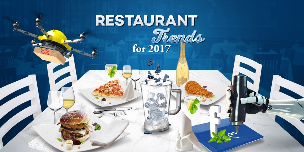 Restaurant Trends 2017