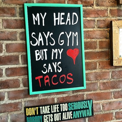 Best Restaurant Chalkboard Ads - Tacos vs Gym