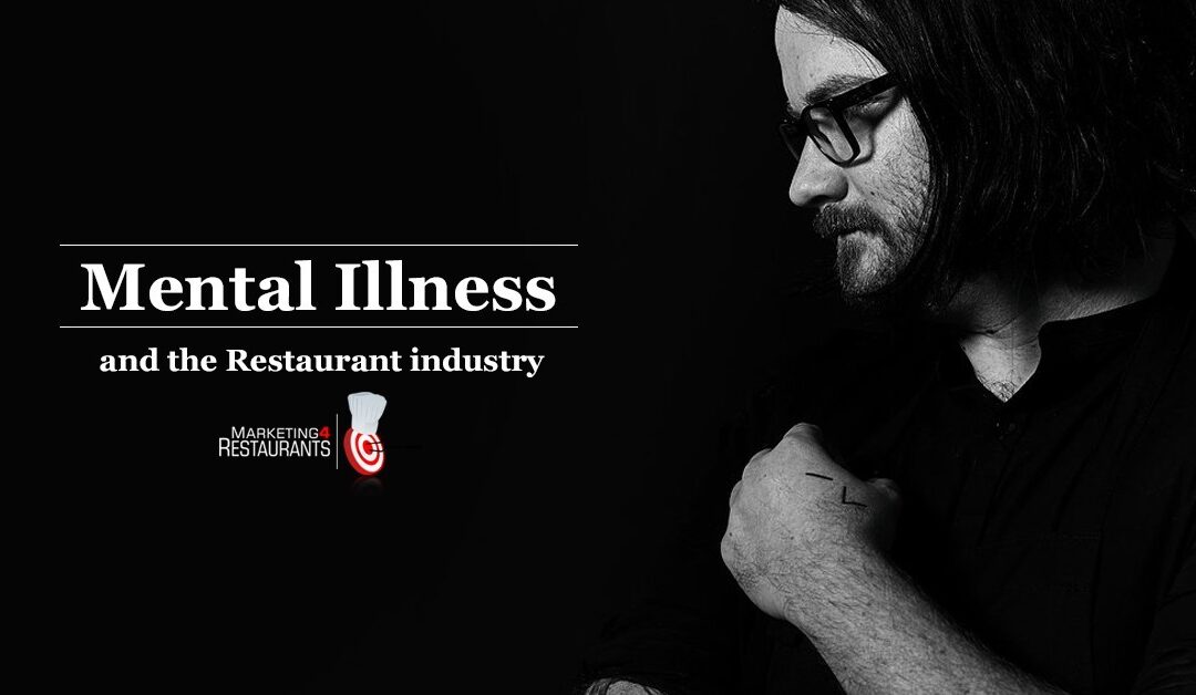 Mental Illness and the Restaurant industry