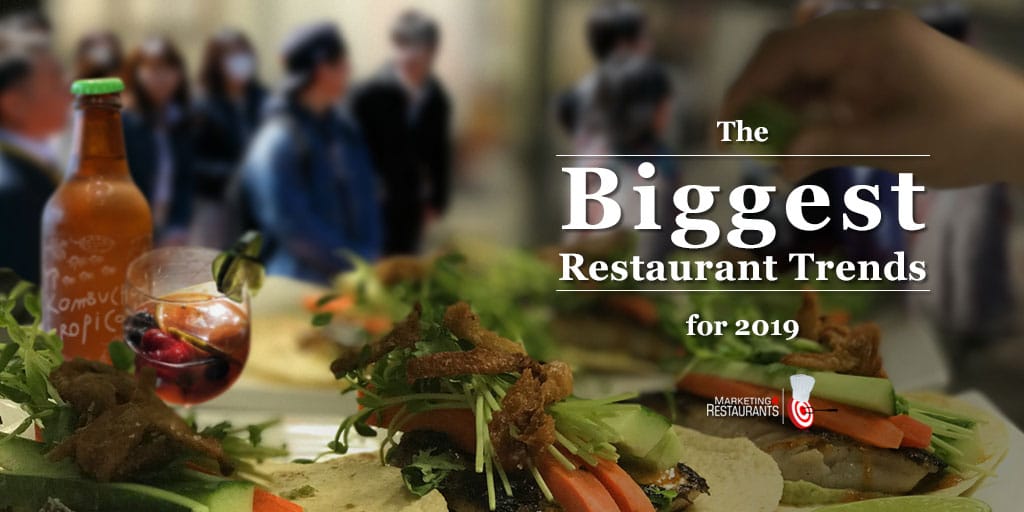 Episode 103: The Best Restaurant Trends for 2019