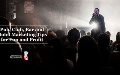 113 – Pub, Club, Bar and Hotel Marketing ideas – Part 2