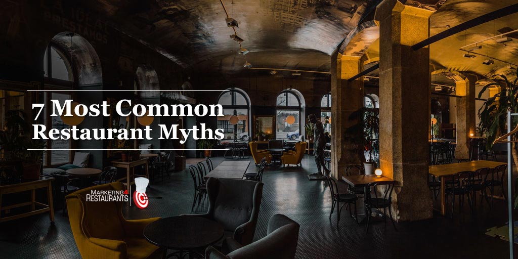 Episode 114: 7 Most Common Restaurant Myths