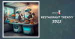 Restaurant-Trends-for-2023