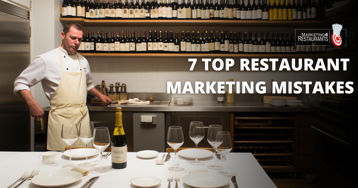 169 – 7 most common Restaurant Marketing mistakes